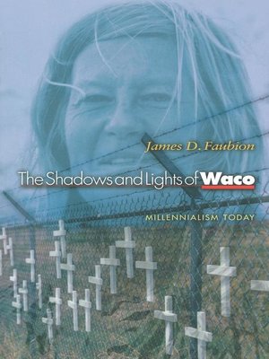 cover image of The Shadows and Lights of Waco